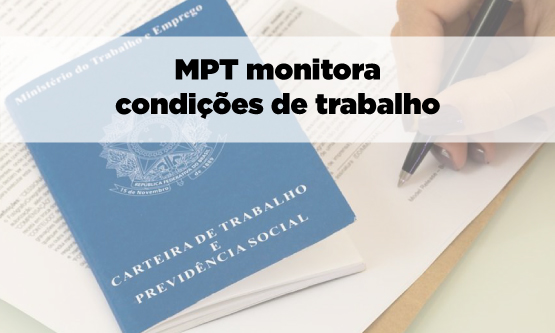 Sinpro-DF vai ao MPT para assegurar condições de trabalho e direitos da ...